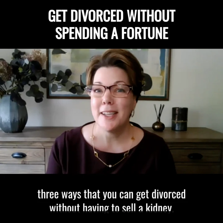 Get Divorced without Spending a Fortune
